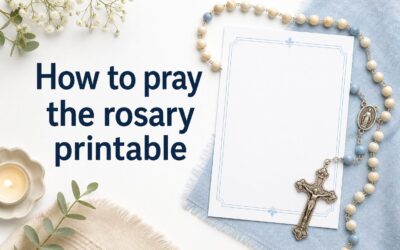 How to Pray the Rosary Printable Guide